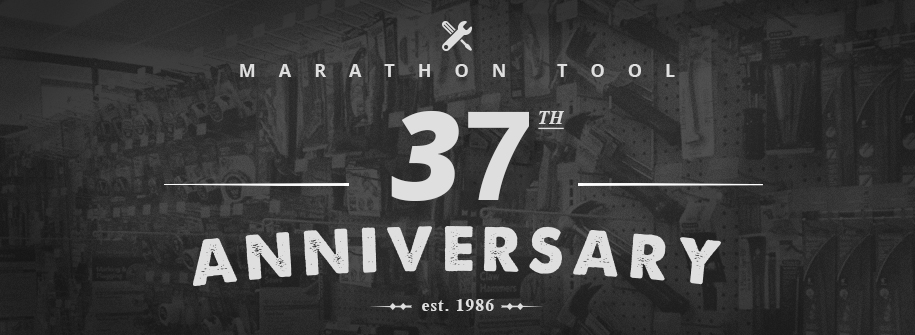 Marathon Tool 37th Anniversary